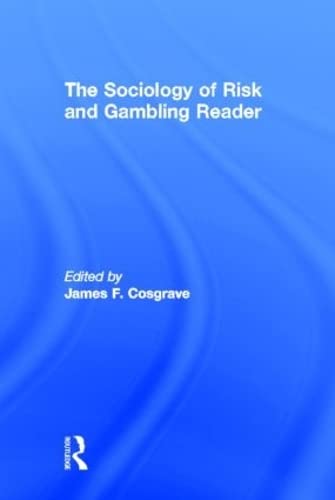 9780415952217: The Sociology of Risk and Gambling Reader