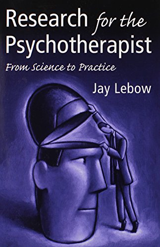 Beispielbild fr Research for the Psychotherapist: From Science to Practice zum Verkauf von Books From California