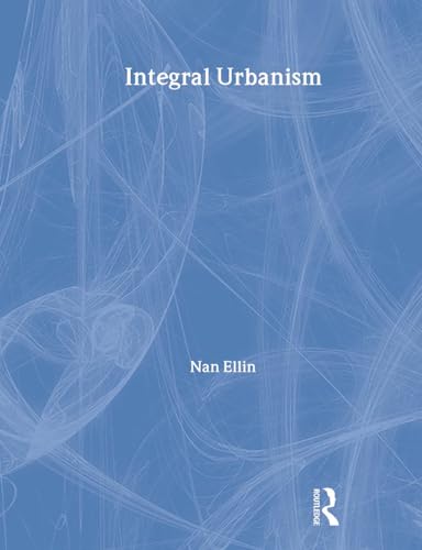 9780415952279: Integral Urbanism