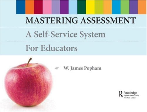 9780415952408: Mastering Assessment: A Self-Service System for Educators