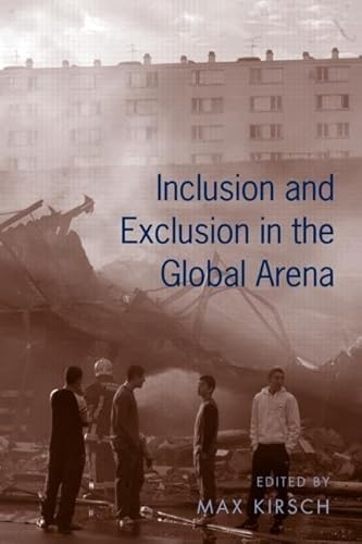 Imagen de archivo de Inclusion and Exclusion in the Global Arena a la venta por HPB-Red