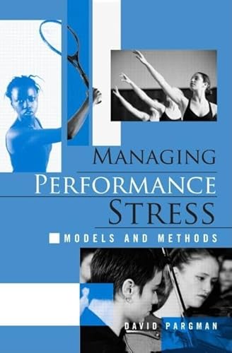 Stock image for Managing Performance Stress for sale by Blackwell's