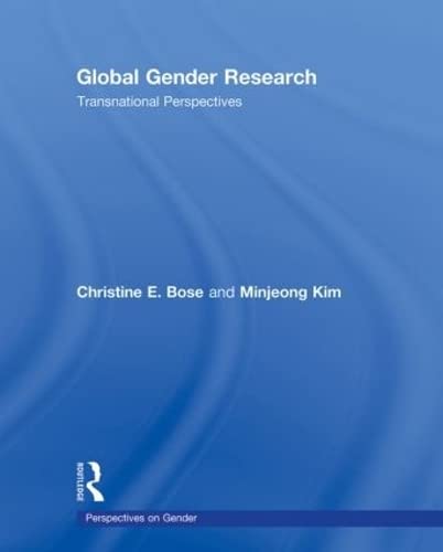 Stock image for Global Gender Research: Transnational Perspectives (Perspectives on Gender) for sale by Chiron Media