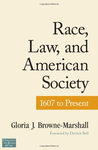 Stock image for Race, Law, and American Society 1607 to Present for sale by Better World Books