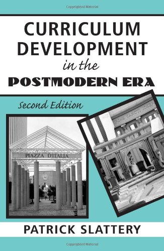 9780415953382: Curriculum Development in the Postmodern Era