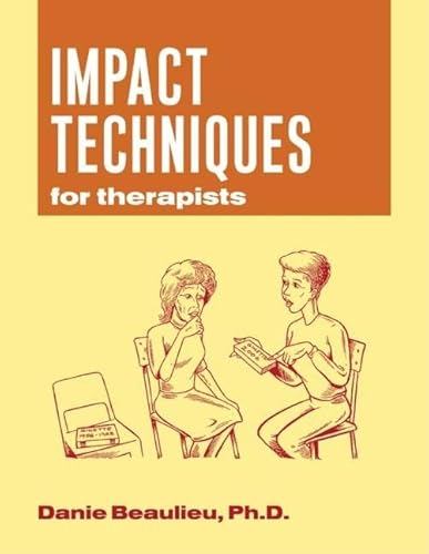 Stock image for Impact Techniques for Therapists for sale by Ergodebooks