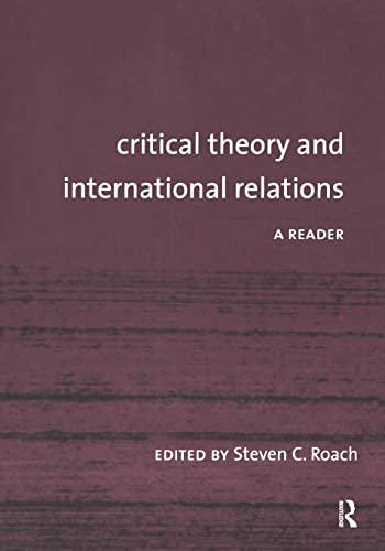 Stock image for Critical Theory and International Relations: A Reader for sale by Blackwell's