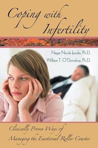 9780415954211: Coping With Infertility: Clinically Proven Ways of Managing the Emotional Roller Coaster