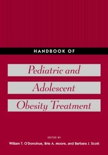 Imagen de archivo de Handbook of Pediatric and Adolescent Obesity Treatment a la venta por Better World Books: West