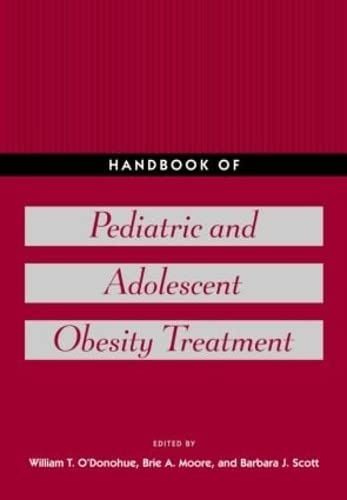 9780415954327: Handbook of Pediatric and Adolescent Obesity Treatment