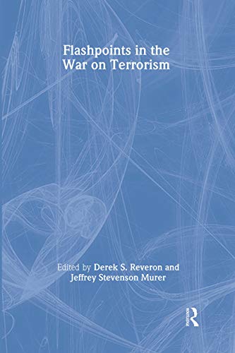 Beispielbild fr Flashpoints in the War on Terrorism zum Verkauf von Solr Books