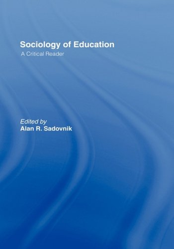 9780415954969: Sociology of Education: A Critical Reader