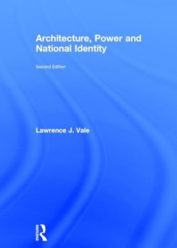 9780415955140: ARCHITECTURE, POWER AND NATIONAL IDENTITY