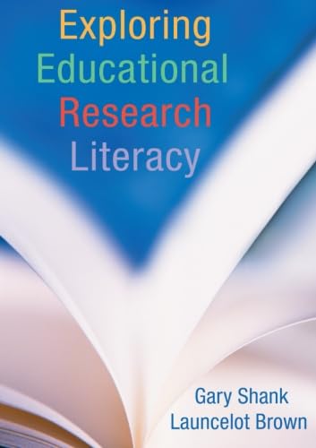 Beispielbild fr Exploring Educational Research Literacy zum Verkauf von Better World Books: West