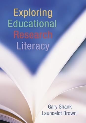 Stock image for Exploring Educational Research Literacy for sale by Better World Books: West
