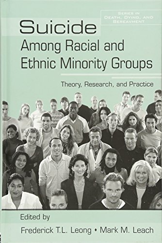 Beispielbild fr Suicide Among Racial and Ethnic Minority Groups: Theory, Research, and Practice zum Verkauf von ThriftBooks-Dallas