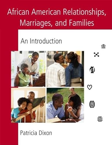 Beispielbild fr African American Relationships, Marriages, and Families : An Introduction zum Verkauf von Better World Books