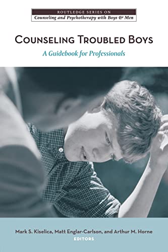 Beispielbild fr Counseling Troubled Boys: A Guidebook for Professionals zum Verkauf von Blackwell's