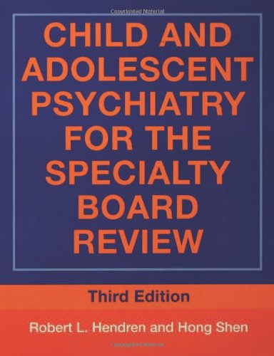 Stock image for Child and Adolescent Psychiatry for the Specialty Board Review (BRUNNER/MAZEL CONTINUING EDUCATION IN PSYCHIATRY SERIES) for sale by HPB-Red