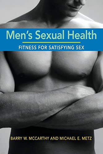 Stock image for Men's Sexual Health: Fitness for Satisfying Sex for sale by HPB Inc.