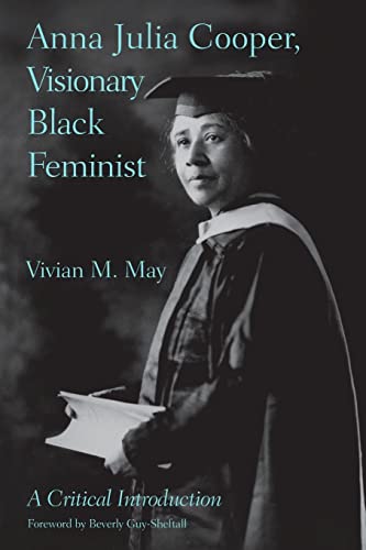 Imagen de archivo de Anna Julia Cooper, Visionary Black Feminist a la venta por Blackwell's