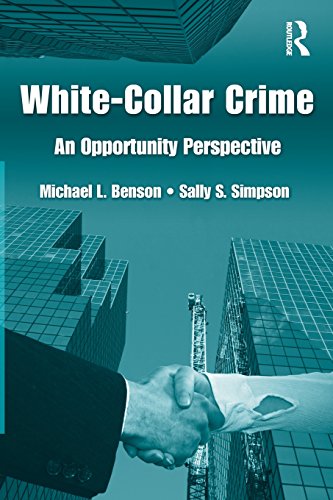 Beispielbild fr White Collar Crime : An Opportunity Perspective zum Verkauf von Better World Books