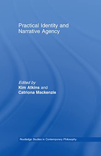 Practical Identity and Narrative Agency