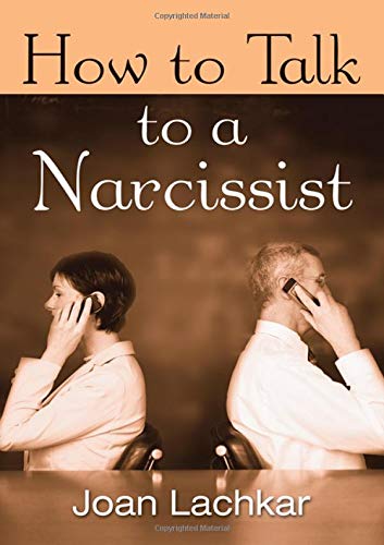 How to Talk to a Narcissist - Lachkar, Joan