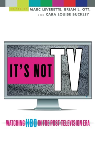 Stock image for It's Not TV : Watching HBO in the Post-Television ERA for sale by Better World Books