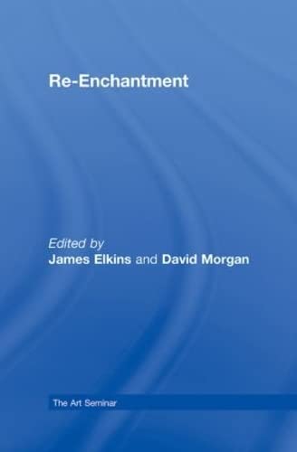 9780415960519: Re-Enchantment (The Art Seminar)