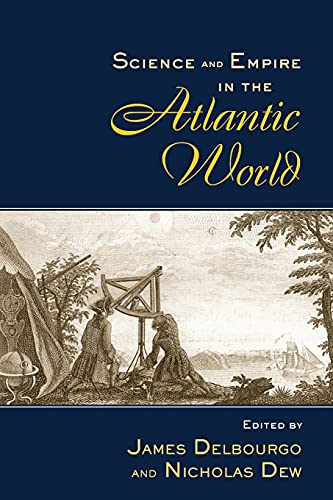 Beispielbild fr Science and Empire in the Atlantic World zum Verkauf von Blackwell's