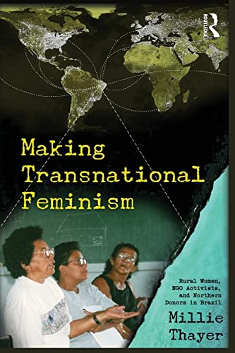 Beispielbild fr Making Transnational Feminism zum Verkauf von Chiron Media