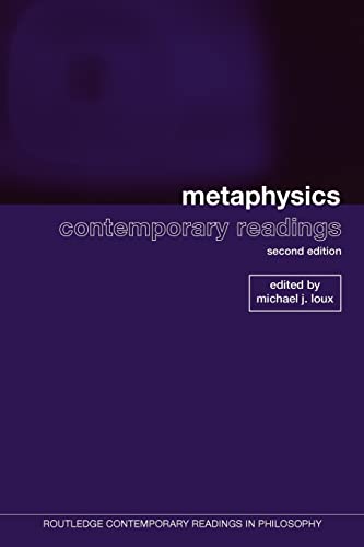 Imagen de archivo de Metaphysics: contemporary readings: Contemporary Readings : 2nd Edition (Routledge Contemporary Readings in Philosophy) a la venta por WorldofBooks