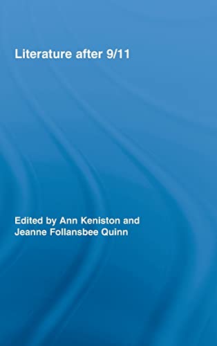 Imagen de archivo de Literature after 9/11 (Routledge Studies in Contemporary Literature) a la venta por BooksRun