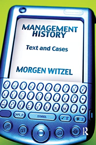 Stock image for Management History: Text and Cases for sale by Housing Works Online Bookstore