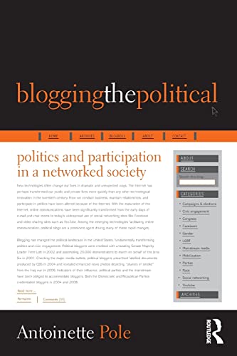Beispielbild fr Blogging the Political: Politics and Participation in a Networked Society zum Verkauf von Blackwell's