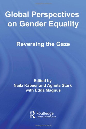9780415963497: Global Perspectives on Gender Equality: Reversing the Gaze (Routledge/UNRISD Research in Gender and Development)