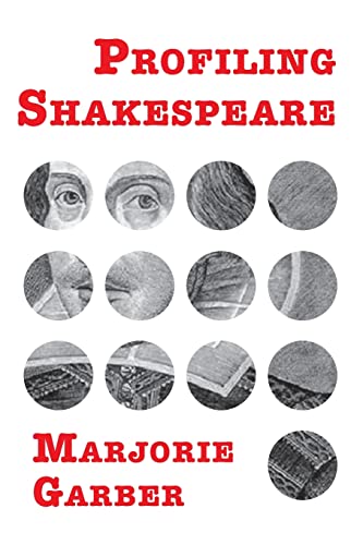 Profiling Shakespeare (9780415964463) by Garber, Marjorie