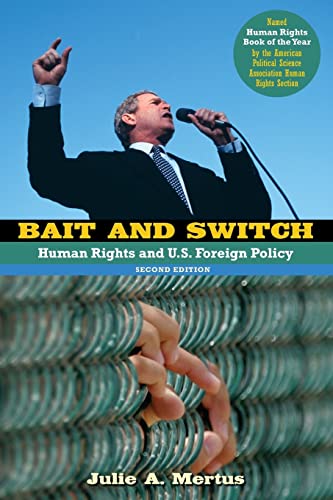 Beispielbild fr Bait and Switch: Human Rights and U.S. Foreign Policy zum Verkauf von Blackwell's
