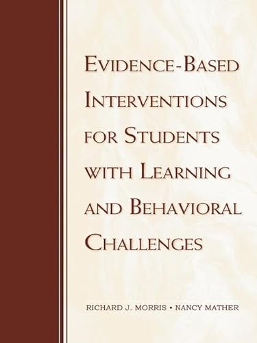 Beispielbild fr Evidence-Based Interventions for Students with Learning and Behavioral Challenges zum Verkauf von Fourstar Books
