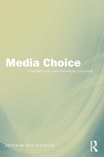 Beispielbild fr Media Choice: A Theoretical and Empirical Overview zum Verkauf von Blackwell's