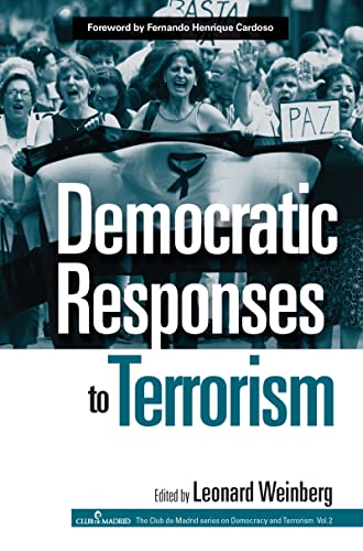 Beispielbild fr Democratic Responses To Terrorism zum Verkauf von Blackwell's