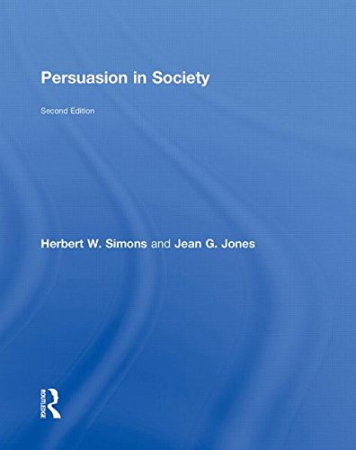 9780415965132: Persuasion in Society