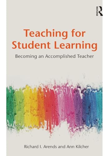 9780415965309: Teaching for Student Learning: Becoming an Accomplished Teacher