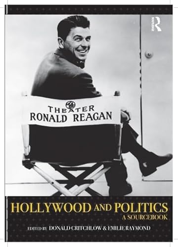 9780415965361: Hollywood and Politics: A Sourcebook
