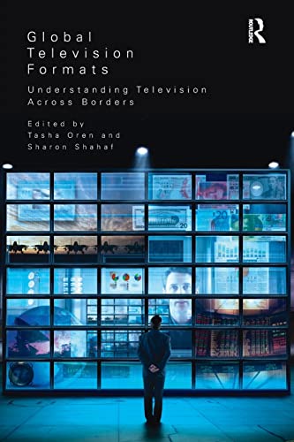 Stock image for Global Television Formats: Understanding Television Across Borders for sale by Anybook.com