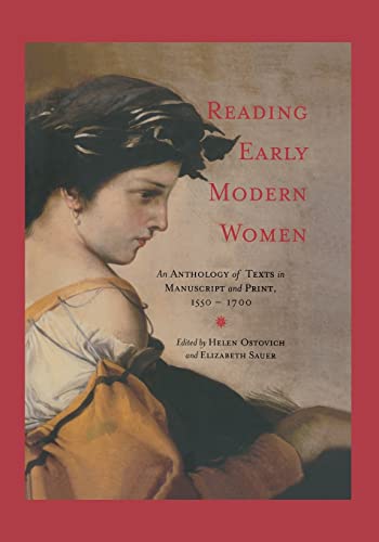 Stock image for Reading Early Modern Women: An Anthology of Texts in Manuscript and Print, 1550-1700 for sale by Libris Hardback Book Shop