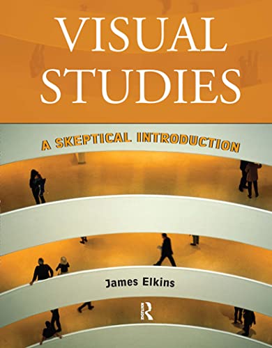 Beispielbild fr Visual Studies: A Skeptical Introduction zum Verkauf von ThriftBooks-Atlanta