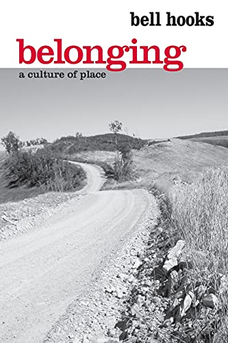 9780415968164: Belonging: A Culture of Place