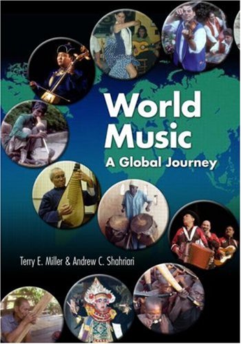 Imagen de archivo de World Music: A Global Journey a la venta por SecondSale